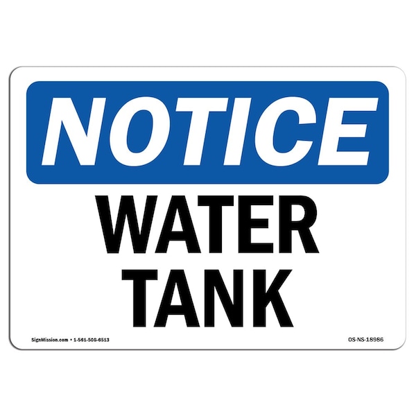 Safety Sign, OSHA Notice, 3.5" Height, Water Tank Sign, Landscape, 10PK